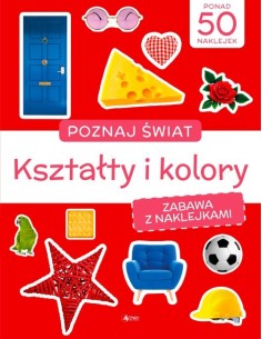 Poznaj świat Zabawa z naklejkami Kształty i kolo