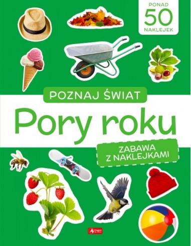 Poznaj świat Zabawa z naklejkami Pory roku