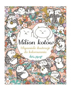 Mayo - MILION KOTÓW Wspaniałe ilustracje do kolorowania