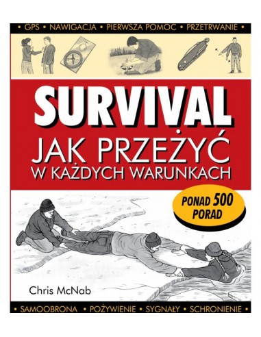 McNab - SURVIVAL Jak przeżyć w każdych warunkach