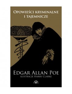 Edgar Allan Poe - Opowieści kryminalne i tajemnicze Tom 2