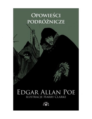Edgar Allan Poe - Opowieści podróżnicze Tom 3