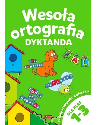 Wesoła ortografia Dyktanda 1-3