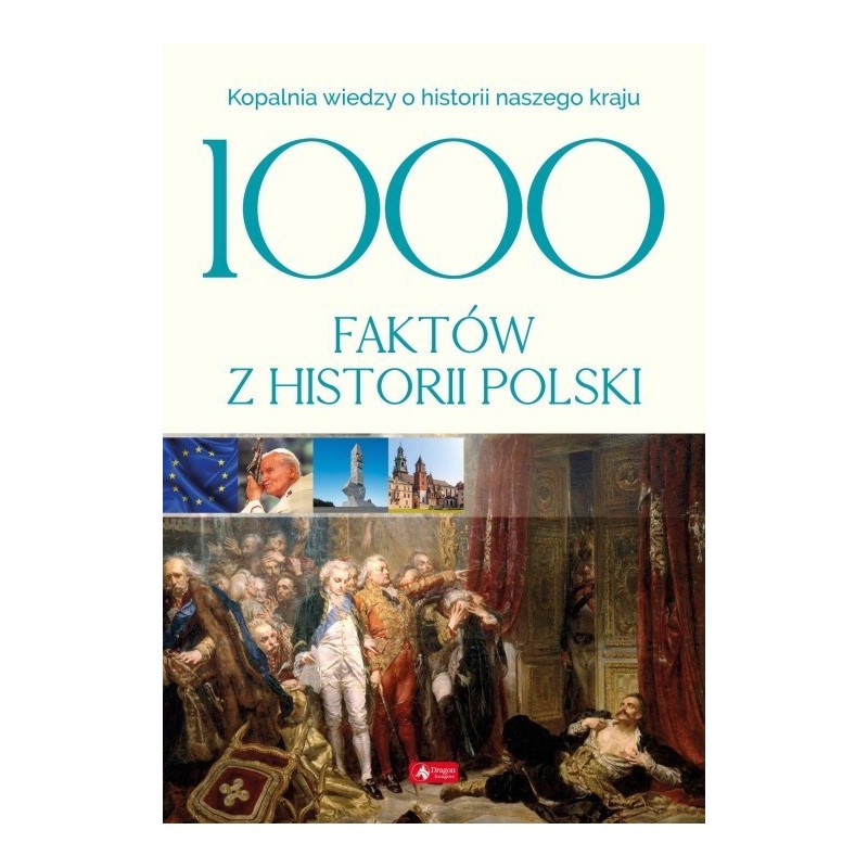 1000 faktów z historii Polski