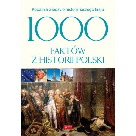 1000 faktów z historii Polski