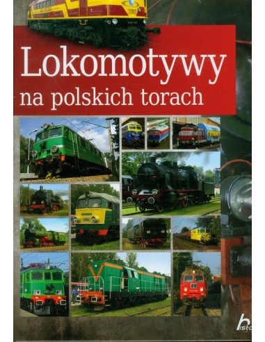 Nowak - PRL Lokomotywy na polskich torach