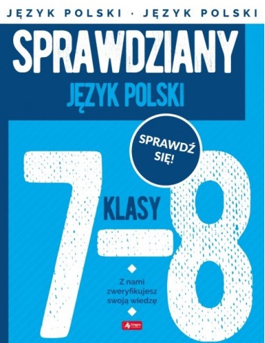 Sprawdziany dla klasy 7-8 Język Polski