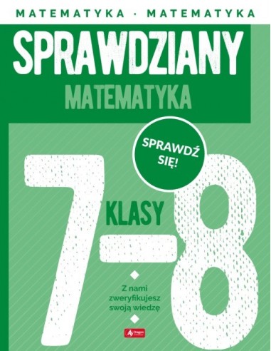 Sprawdziany dla klasy 7-8 Matematyka