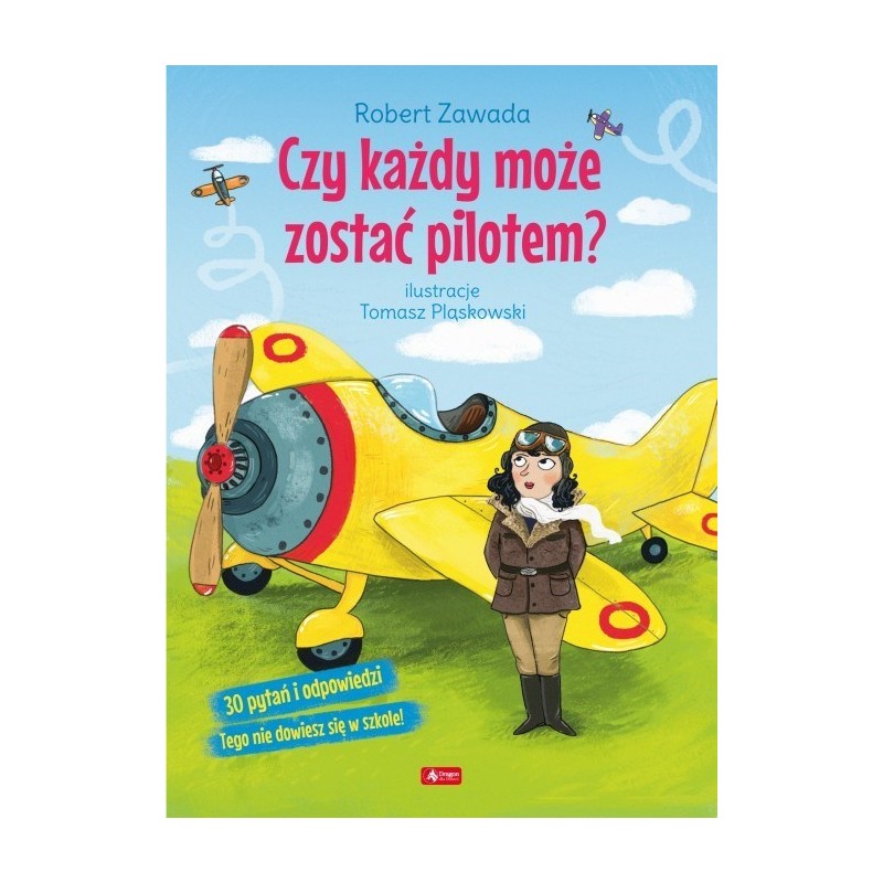 Zawada - Czy każdy może zostać pilotem ?