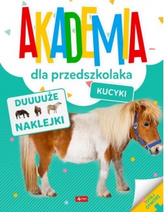 Akademia dla przedszkolaka Kucyki