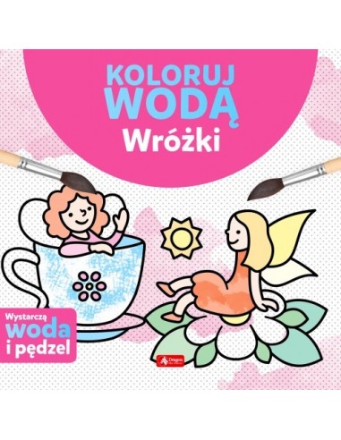 Koloruj wodą Wróżki