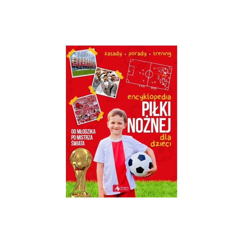 Żak - Encyklopedia piłki nożnej dla dzieci