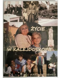 Dutkiewicz - Życie w kalejdoskopie