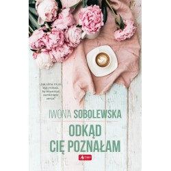 Sobolewska - Odkąd cię poznałam