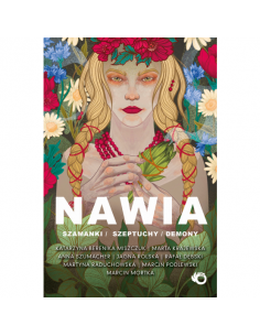 Nawia Szamanki Szeptuchy Demony
