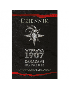 Dziennik Wyprawa 1907 Zakazane kopalnie