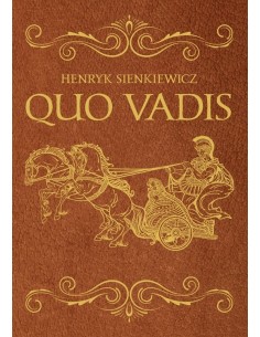 Sienkiewicz - Quo vadis Wydanie ekskluzywne