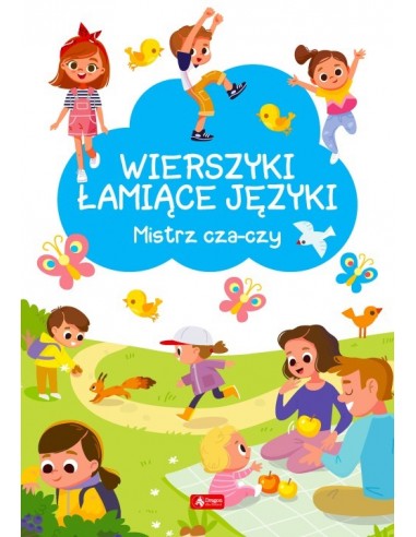 Wierszyki łamiące języki Mistrz cza-czy