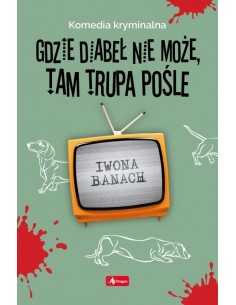 Banach - Gdzie diabeł nie może tam trupa pośle
