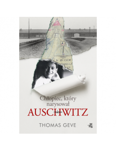 Geve - Chłopiec który narysował Auschwitz