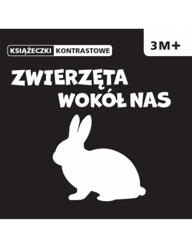 Książeczki kontrastowe Zwierzęta wokół nas