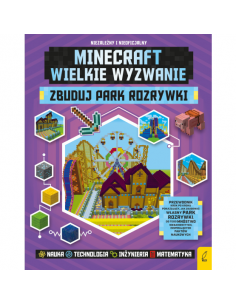 Minecraft Wielkie wyzwanie Zbuduj park rozrywki