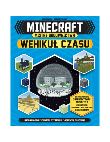 Minecraft Mistrz budownictwa Wehikuł czasu