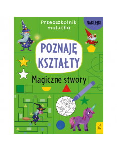 Przedszkolnik malucha Poznaję kształty Magiczne stwory