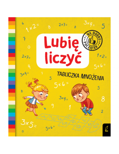 Lubię liczyć Tabliczka mnożenia Na dobry początek