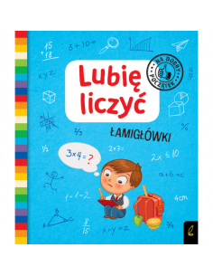 Lubię liczyć Łamigłówki Na dobry początek