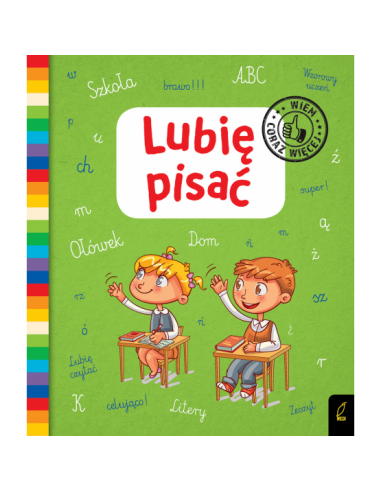 Lubię pisać Wiem coraz więcej