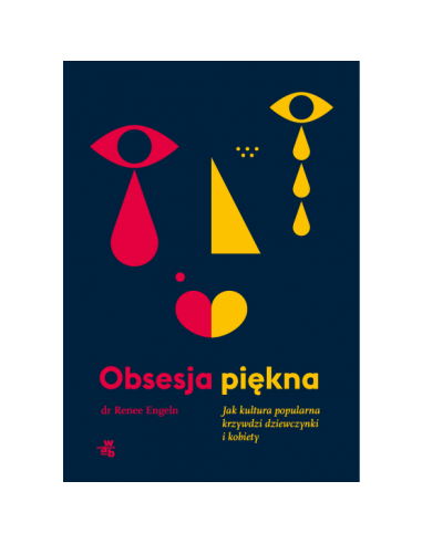 Engeln - Obsesja piękna Jak kultura krzywdzi...