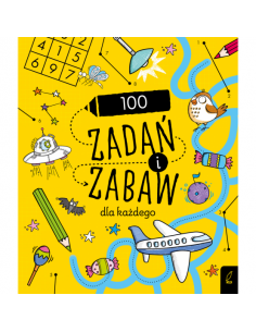 Rysowanie krok po kroku 100 zadań i zabaw dla każdego