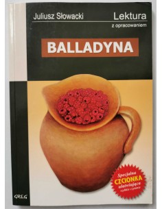 Słowacki - Balladyna Lektura z opracowaniem
