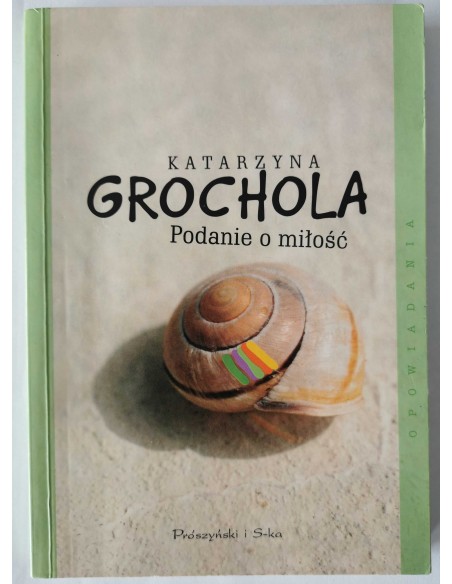 Grochola - Podanie o miłość