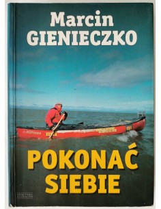 Gienieczko - Pokonać siebie
