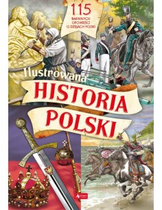 Kieś-Kokocińska - Ilustrowana historia Polski