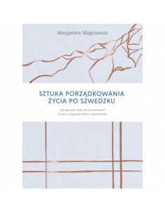 Magnusson - Sztuka porządkowania życia po szwedzku