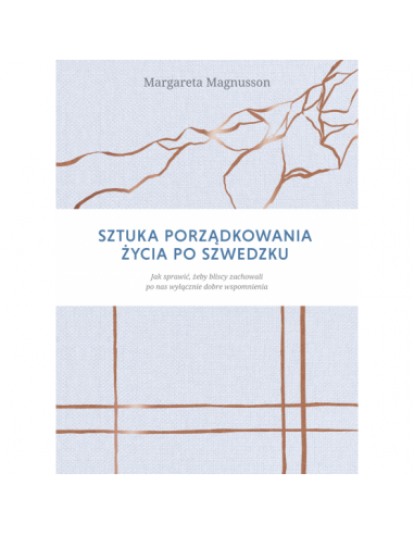 Magnusson - Sztuka porządkowania życia po szwedzku
