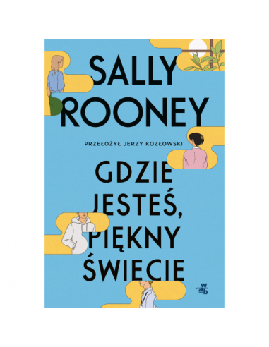 Rooney - Gdzie jesteś piękny świecie