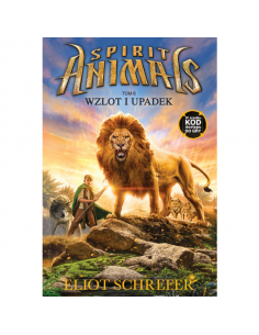Schrefer - Spirit Animals Wzlot i upadek tom 6