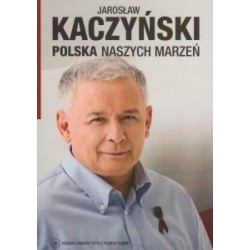 Kaczyński - Polska naszych marzeń + DVD