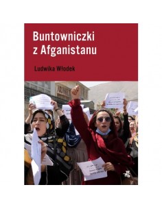 Włodek - Buntowniczki z Afganistanu