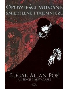 Poe - Opowieści miłosne śmiertelne i tajemnicze