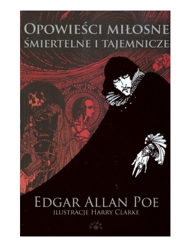 Poe - Opowieści miłosne śmiertelne i tajemnicze