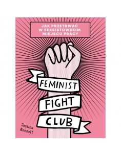 Bennett - Feminist Fight Club