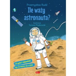 Rudź - Ile waży astronauta ?