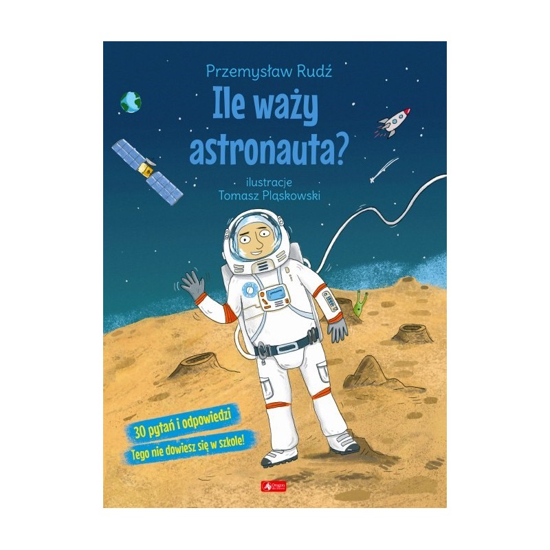 Rudź - Ile waży astronauta ?