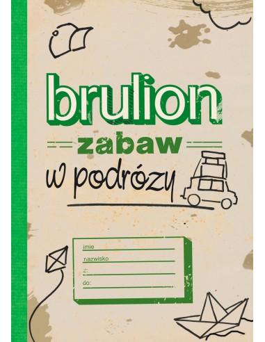 Brulion zabaw w podróży