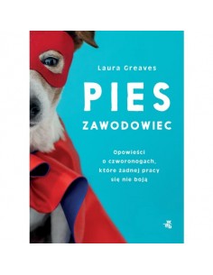 Greaves - Pies zawodowiec Opowieści o czworonogach
